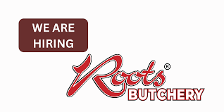 General Worker 2025: Join Roots Butchery’s Team